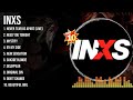 INXS GREATEST HITS Best Songs It S Not A Full Album