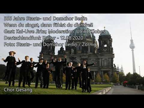 555 Jahre Staats- und Domchor Berlin - Wenn du singst, dann fühlst du dich frei! 🎶
