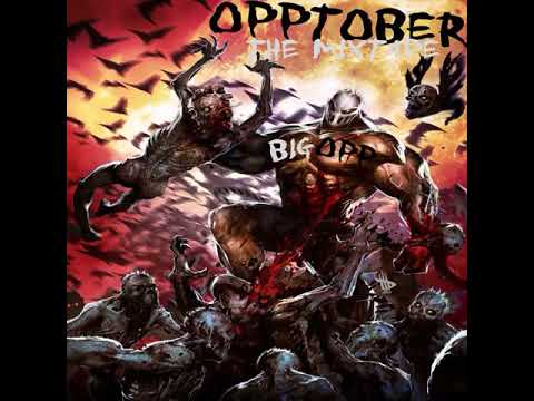 BIG OPP - CLOUT PAPARATTIZ POP x ACENUMBAFIVE