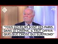 Nicolas Seydoux, 50 ans dans les coulisses du cinéma - C à Vous - 22/02/2024