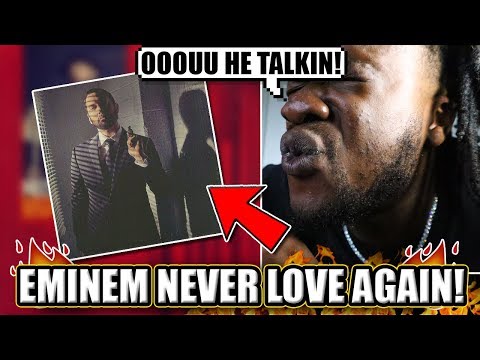 Eminem - Never Love Again (Reaction)