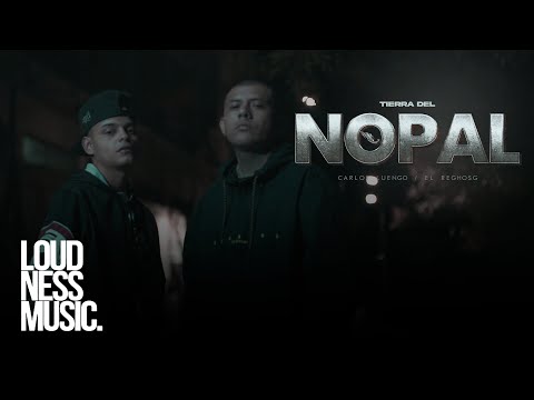 Carlos Luengo - Tierra Del Nopal Ft @ElReghosg [Video Oficial]