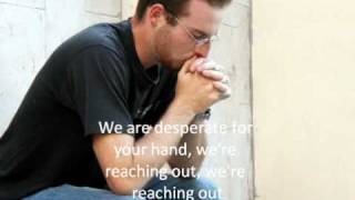 Casting Crowns-If we&#39;ve ever needed you