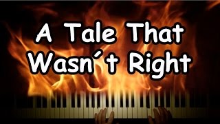 Download lagu A Tale That Wasn´t Right by Helloween on the piano with lyrics mp3 Download lagu A Tale That Wasn´t Right by Helloween on the piano with lyrics mp3