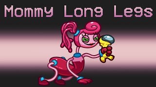 *NEW* MOMMY LONG LEGS MOD in AMONG US!