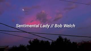 Bob Welch - Sentimental Lady // Sub. Español