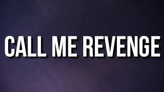 Cover art for Call Me Revenge (21 Savage X D4vd