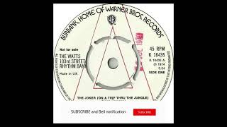 The Watts 103rd Street Rhythm Band – The Joker On A Trip Thru The Jungle