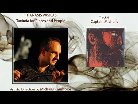 Thanasis Vasilas - Captain Michalis