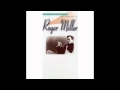 Atta Boy Girl   Roger Miller