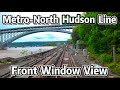 ⁴ᴷ⁶⁰ Metro North Railroad Front Window View The Hudson Line To Croton Harmon