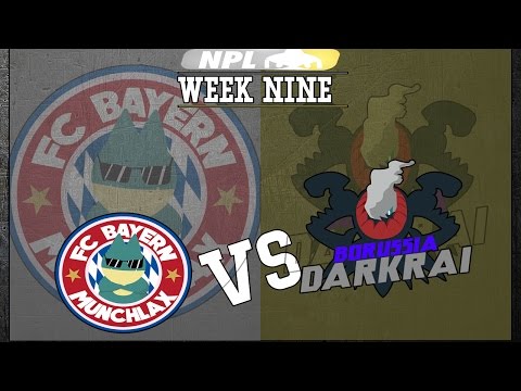 NPL S2W9 Bayern Munchlax vs Borussia Darkrai - ' I'M LITERALLY SHAKING (Rant) '