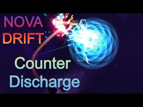 Nova Drift - Counter Discharge