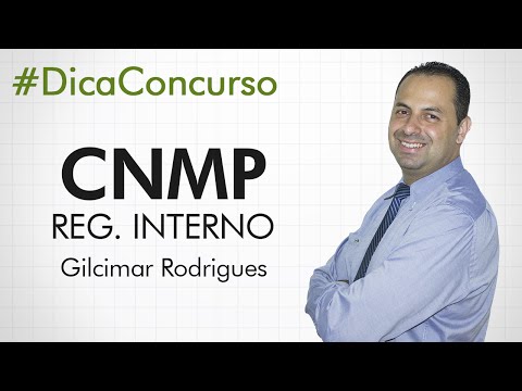 Dica para Concurso | Prof. Gilcimar Rodrigues – Regimento Interno CNMP