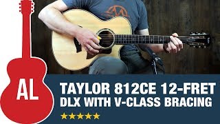 Video thumbnail for Taylor 812ce 12-fret DLX - First Grand Concert with V-Class Bracing! by Acoustic Letter