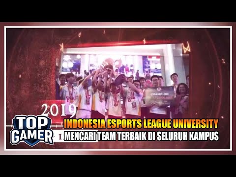 INDONESIA ESPORTS LEAGUE UNIVERSITY, MENCARI TEAM TERBAIK DI SELURUH KAMPUS  | TOP GAMER