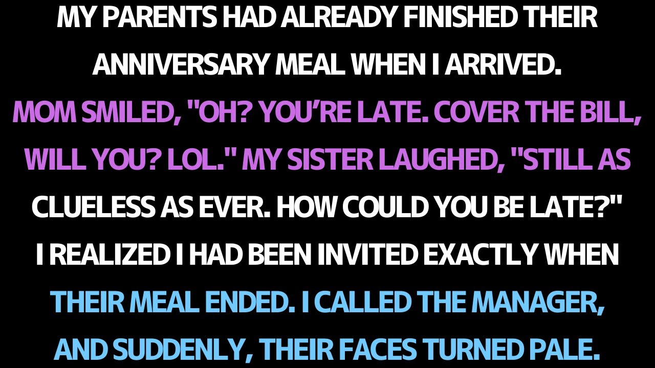 MY PARENTS ENJOYED THEIR ANNIVERSARY DINNER… AND EXPECTED ME TO PAY