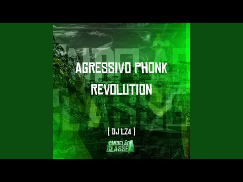 Agressivo Phonk Revolution