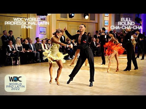WDC World Professional Latin Final 2022 | Cha-Cha-Cha (HD Full Round)