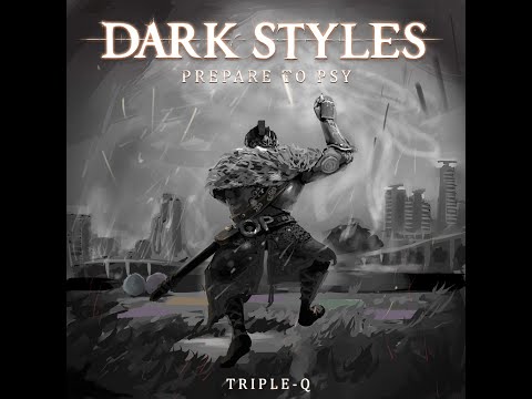Dark Styles: Prepare to Psy [Full Album]