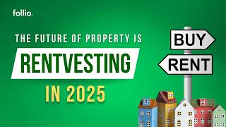 Why First-Time Buyers Are Choosing Rentvesting in 2025 | Mini Ep