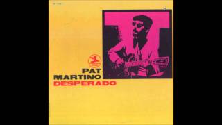 Pat Martino Desperado