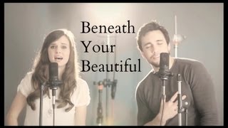 Labrinth - Beneath Your Beautiful (cover by @chestersee @tiffanyalvord)