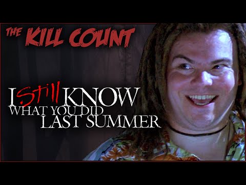 I Still Know What You Did Last Summer (1998) KILL COUNT