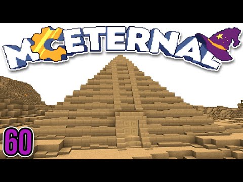 Minecraft Eternal Ep. 60 - The Pyramid
