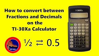 How to do Fractions to Decimals on the TI-30Xa Calculator