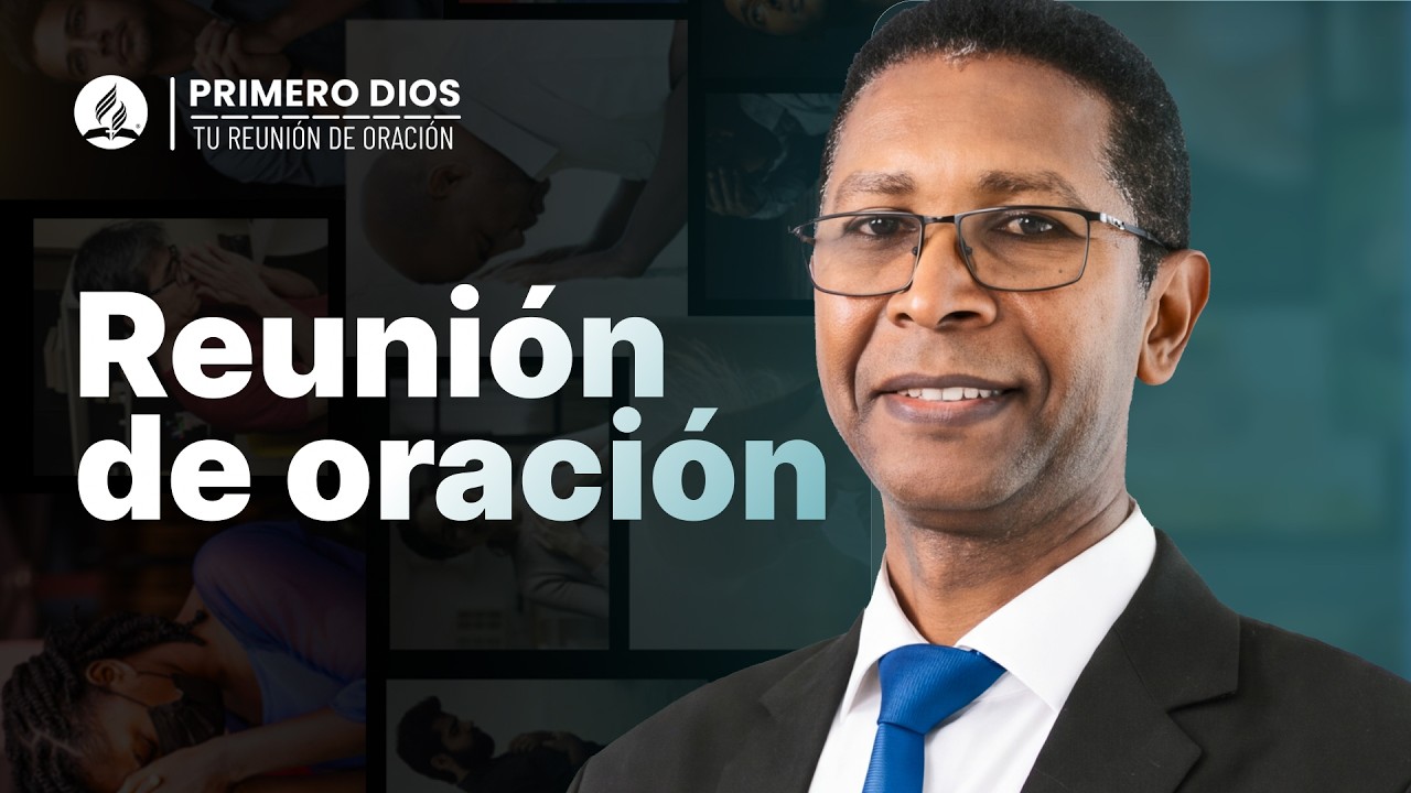Reunión de oración 🌟 ● Iglesia Adventista del Séptimo Día | 21 de septiembre