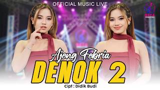 Download lagu Ajeng Febria – Denok 2 ( Music Live) l Umpomo Ono Dluwang Sak Jembare Tawang mp3