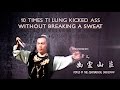 10 Times Ti Lung Kicked Ass Without Breaking A Sweat
