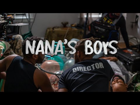 Nana's Boys: The Process (BTS Documentary)