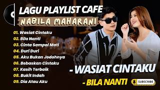 Download lagu Nabila Maharani - WASIAT CINTAKU - BILA NANTI - CINTA SAMPAI MATI || LAGU TERPOPULER 2026 mp3 Download lagu Nabila Maharani - WASIAT CINTAKU - BILA NANTI - CINTA SAMPAI MATI || LAGU TERPOPULER 2026 mp3