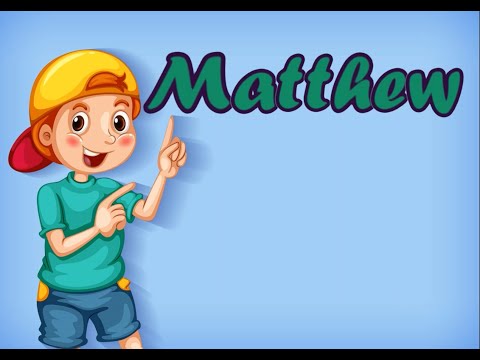 How to Pronounce Matthew