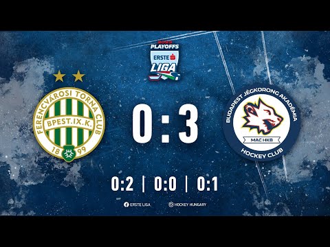 Gólösszefoglaló EL 225 - FTC-Telekom  - Budapest Jégkorong Akadémia HC 0-3 20230313