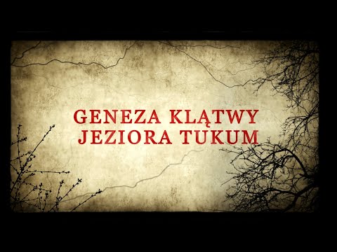 Pal Hajs TV - 100 - Geneza Klątwy Jeziora Tukum