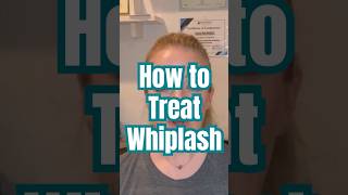 Whiplash Recovery: The Best Treatment Methods for FULL Recovery #neck