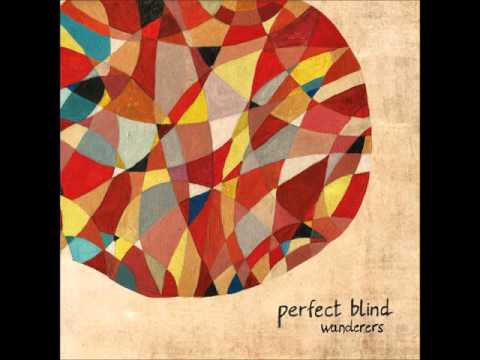 Perfect Blind_Wanderers (2016)