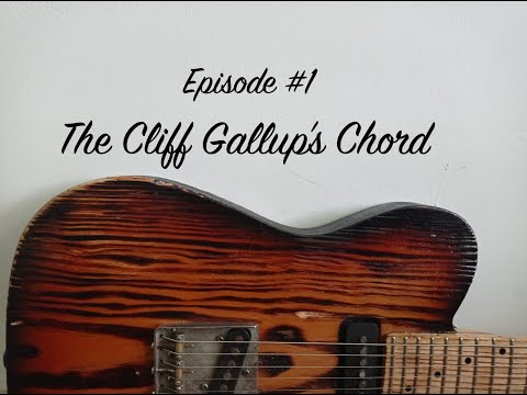Cliff Gallup guitar lesson: the 6/9 chord - Ep1 of "The Pragmatic Guitar Course"