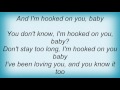 Al Green - I'm Hooked On You Lyrics