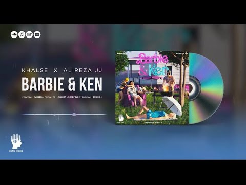Khalse Ft. Alireza jj - Barbie and Ken (Official Audio) @Bongmedia_official