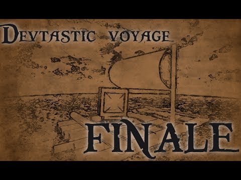 Good Night sweet ship | Devtastic Voyage Finale |