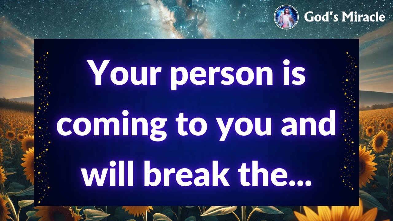 💌 Your person is coming to you and will break the…