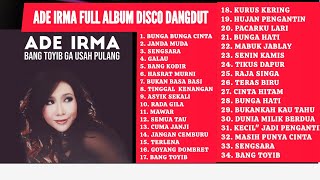 Download lagu 34 Lagu Album Disco Dangdut Ade Irma -  Kumbang Kumbang Full Album Ade Irma  - Lagu Dangdut Pilihan mp3