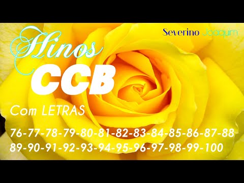 HINOS CCB-76-77-78-79-80-81-82-83-84-85-86-87-88-89-90-91-92-93-94-95-96-97-98-99-100-Hinos Cantados