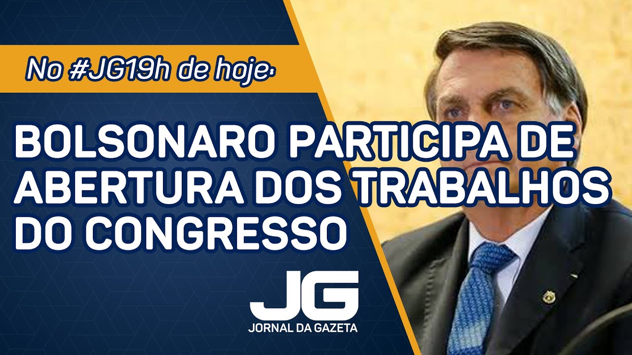 Bolsonaro participa de sessão de abertura dos trabalhos do Congresso – Jornal da Gazeta – 03/02/2021
