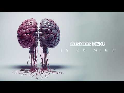 Strixter & KEKU - In Ur Mind (Official Hardstyle Audio)
