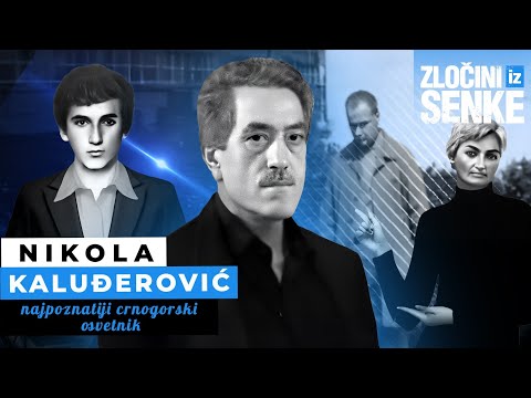ZLOČINI IZ SENKE 13 - NIKOLA KALUĐEROVIĆ najpoznatiji crnogorski osvetnik‼️